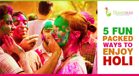 5 fun packed ways to enjoy Holi